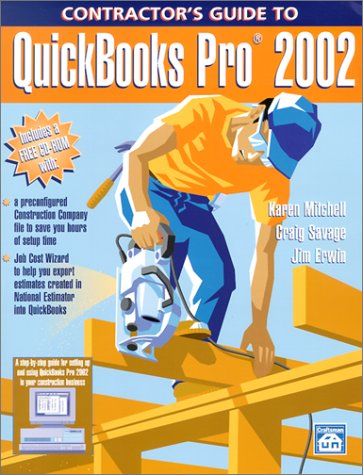 Contractor's Guide to QuickBooks Pro,New