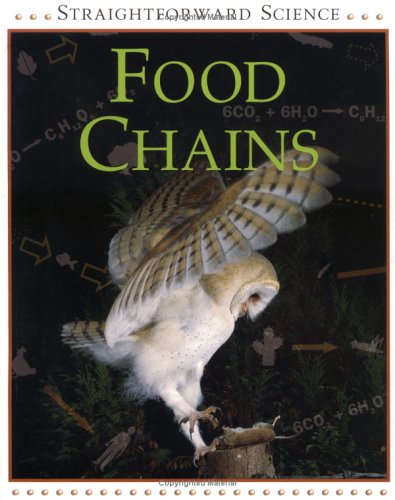 Food Chains (Straightforward Science),New