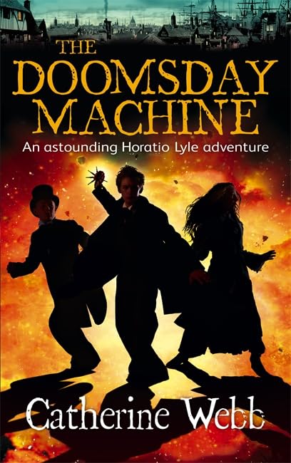 The Doomsday Machine: An Astounding Horatio Lyle Adventure,Used