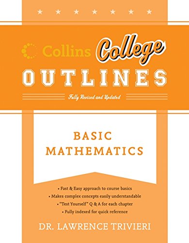 Basic Mathematics (Collins College Outlines),Used