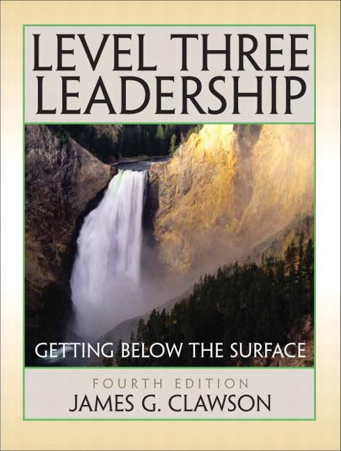 Level Three Leadership: Getting Below the Surface,Used