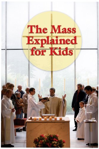 The Mass Explained for Kids,Used
