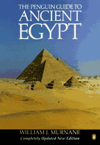 Guide To Ancient Egypt, The Penguin: Revised Edition,New