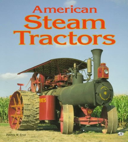 American Steam Tractors,Used