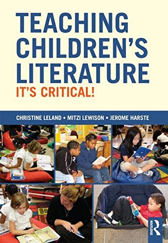 Teaching Children's Literature: It's Critical!,New