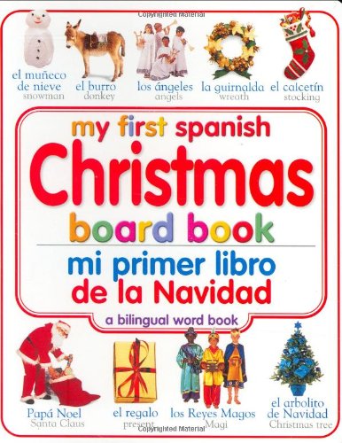 My First Christmas Board Book: Spanish/English (My First Board Books, Bilingual),Used
