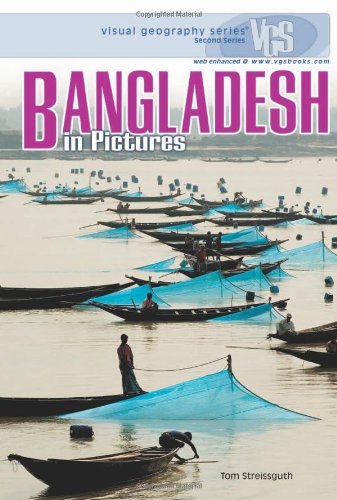 Bangladesh in Pictures (Visual Geography (TwentyFirst Century)),Used