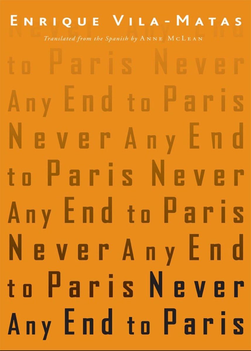 Never Any End To Paris