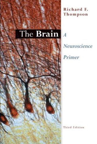 The Brain: A Neuroscience Primer,Used