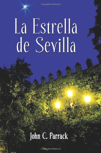 La Estrella de Sevilla (Cervantes & Co. Spanish Classics) (Spanish Edition) (Crevantes & Co. Spanish Classics),Used