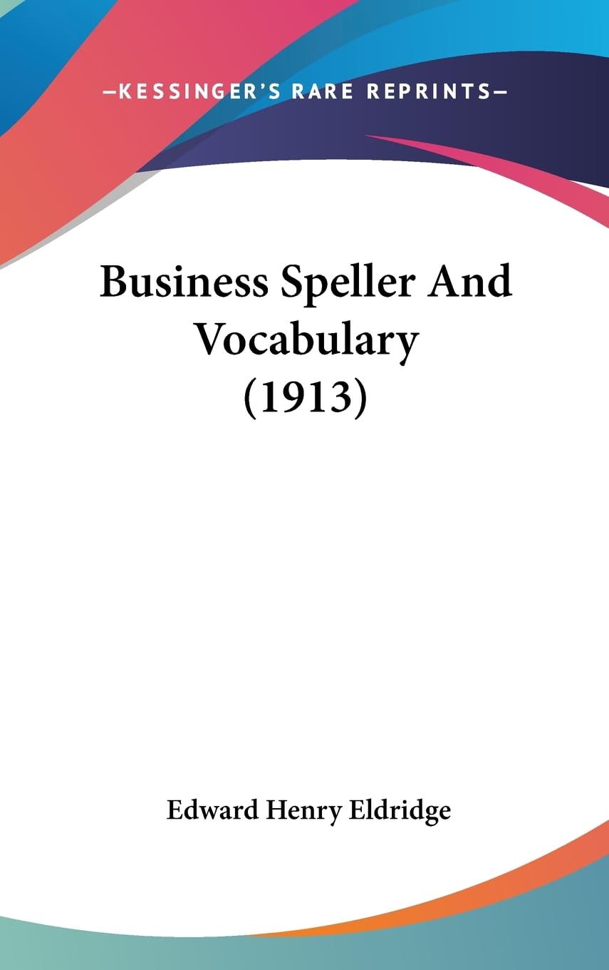 Business Speller And Vocabulary (1913),Used