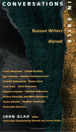 Conversations in Exile: Russian Writers Abroad (Communications),Used