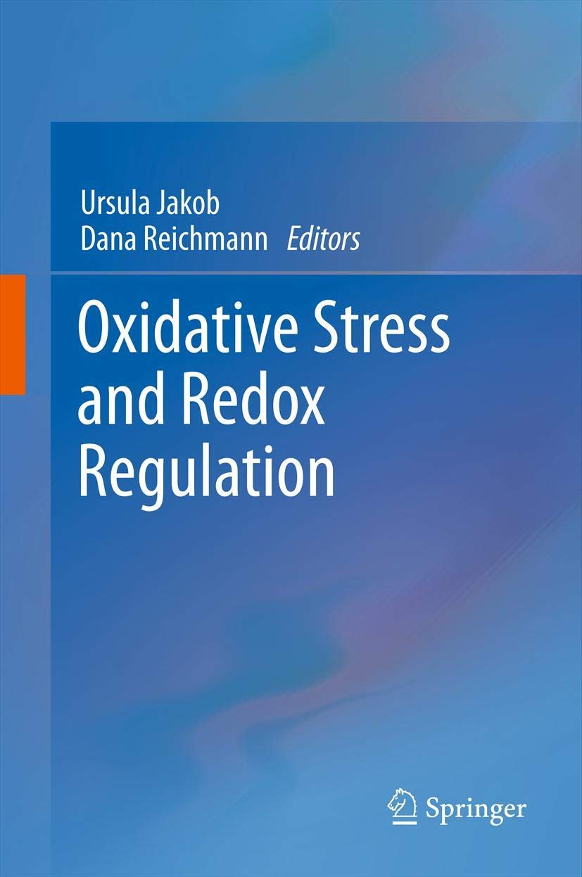 Oxidative Stress and Redox Regulation,Used