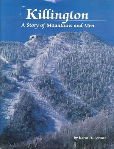 Killington: A story of mountains and men,New