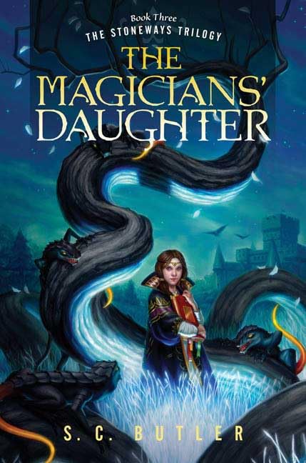The Magicians' Daughter: Book Three of the Stoneways Trilogy,Used