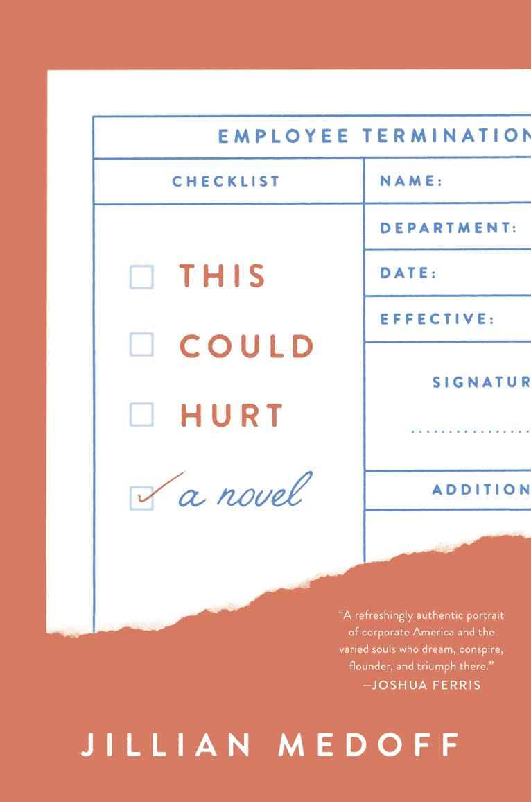 This Could Hurt: A Novel,Used