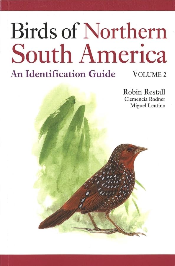 Birds Of Northern South America: An Identification Guide, Volume 2: Plates And Maps,Used