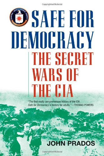 Safe for Democracy: The Secret Wars of the CIA,Used