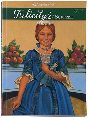 Felicitys Surprise (American Girl),Used