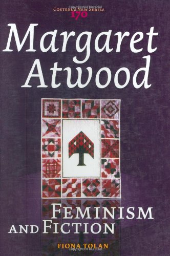 Margaret Atwood: Feminism and Fiction (Costerus New Series, 170),Used
