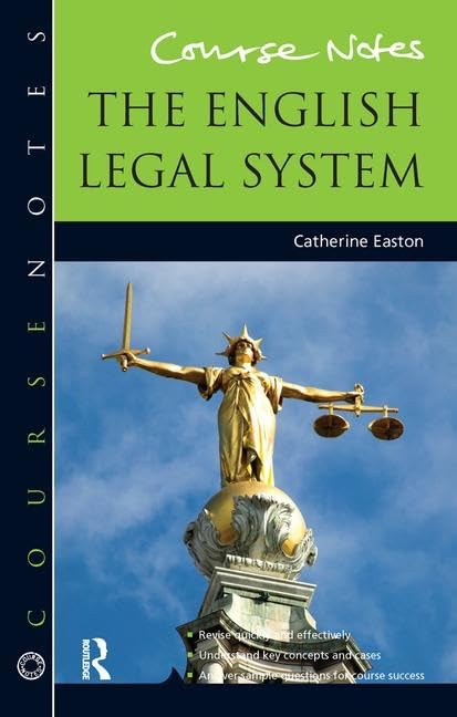 Course Notes: the English Legal System,Used