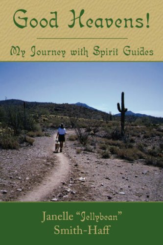 Good Heavens! My Journey with Spirit Guides,Used