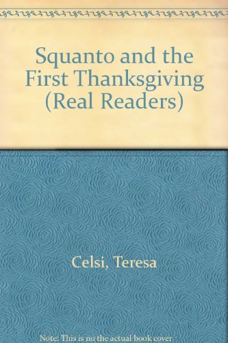 Squanto and the First Thanksgiving (Real Readers),Used
