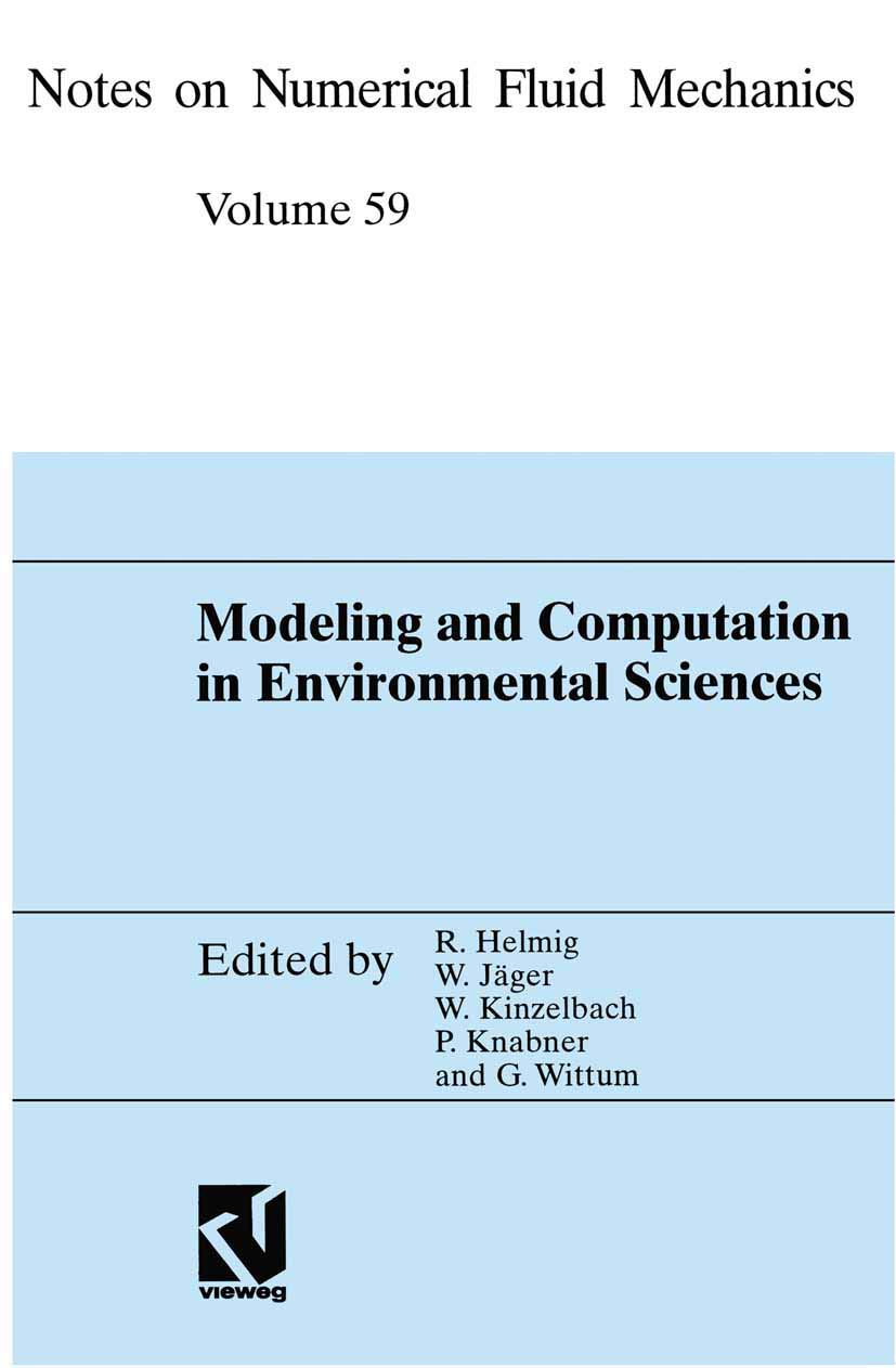 Modeling and Computation in Environmental Sciences: Proceedings of the First GAMMSeminar at ICA Stuttgart, October 1213, 1995 ,Used