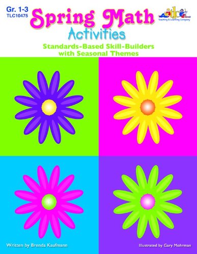 Spring Math Activity Book: StandardsBased SkillBuilders with Seasonal Themes (Grades 13),New