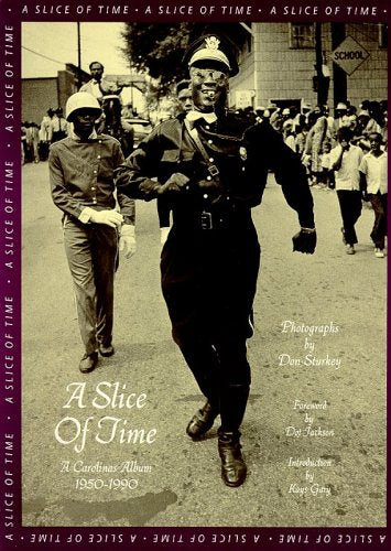 Slice of Time: A Carolinas Album, 19501990,Used