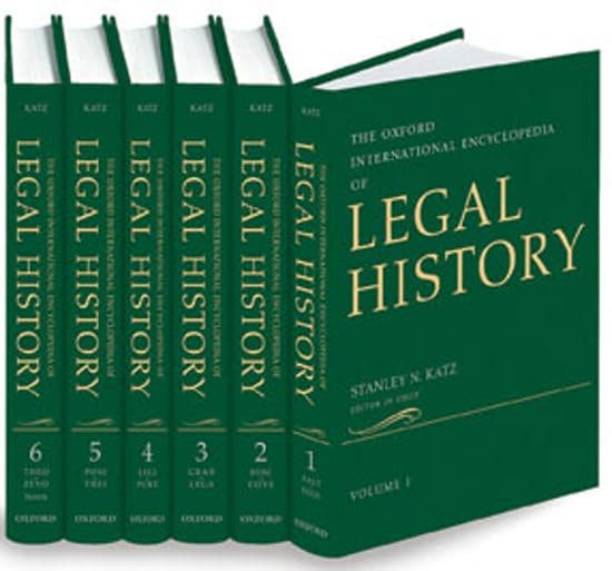 The Oxford International Encyclopedia Of Legal History: 6Volume Set,New