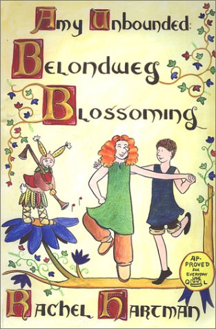 Amy Unbounded: Belondweg Blossoming,Used