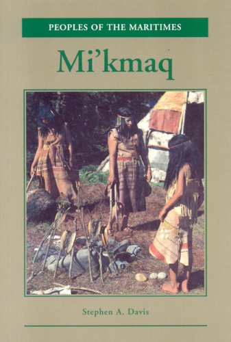 Mi'kmaq (Peoples of the Maritimes),Used