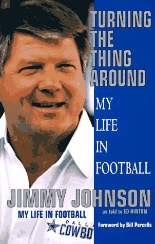 Turning the Thing Around: My Life in Football,New