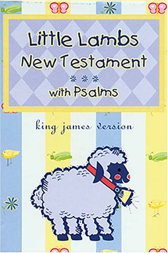 Little Lambs New Testament & Psalms King James Version,Used