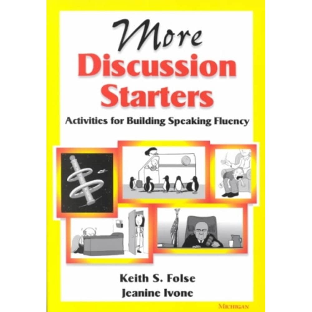 More Discussion Starters: Activities for Building Speaking Fluency,Used