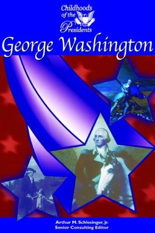 George Washington (Childhoods of the Presidents),Used