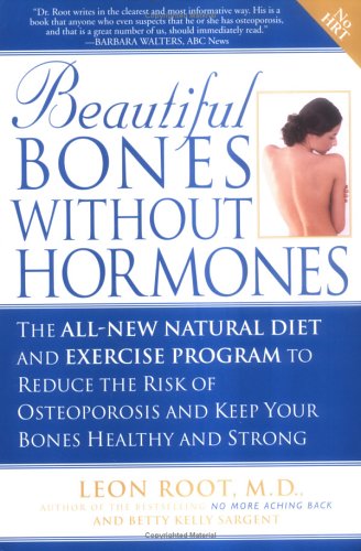 Beautiful Bones without Hormones,Used