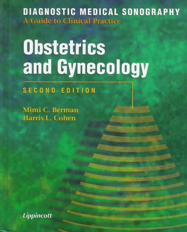 Obstetrics And Gynecology (Diagnostic Medical Sonography),New