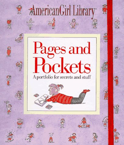 Pages and Pockets: A Portfolio for Secrets and Stuff (American Girl Library),Used