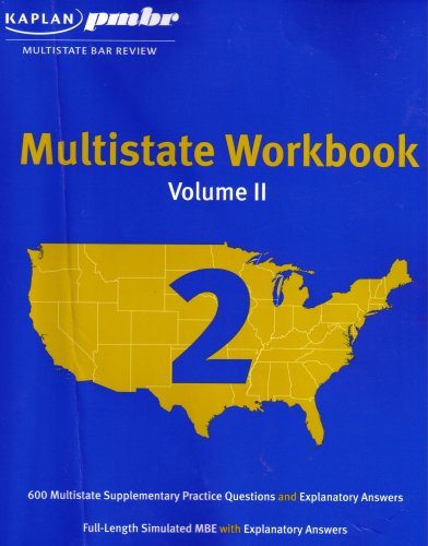Multistate Workbook, Volume II (2007) (Multistate Bar Review, Volume 2),Used