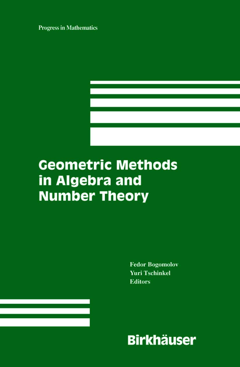 Geometric Methods In Algebra And Number Theory (Progress In Mathematics, 235),New