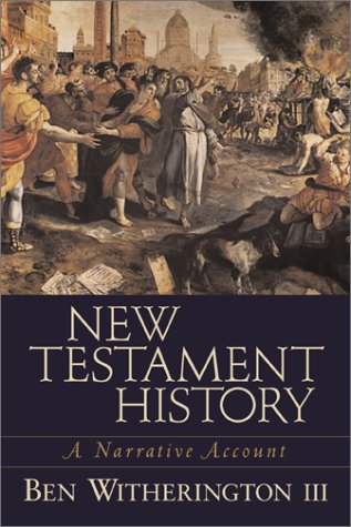 New Testament History: A Narrative Account,Used