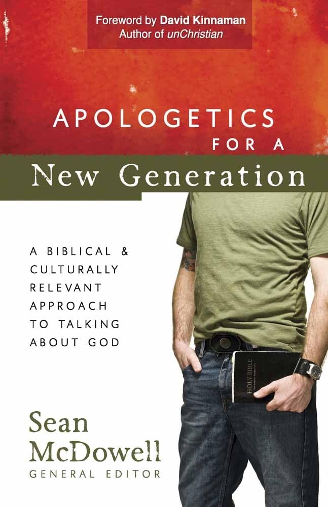 Apologetics for a New Generation: A Biblical and Culturally Relevant Approach to Talking About God (ConversantLife.com),Used