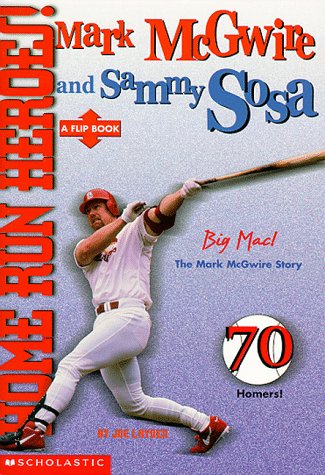 Home Run Heroes: Mark McGwire and Sammy Sosa,Used