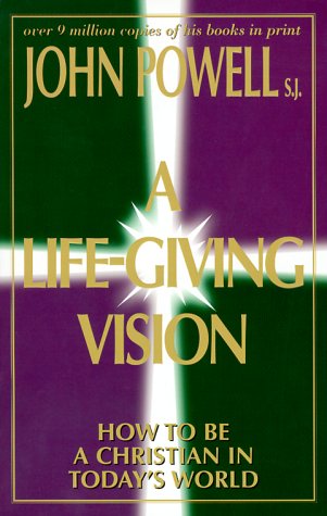 A LifeGiving Vision: How to Be a Christian in Today's World,Used