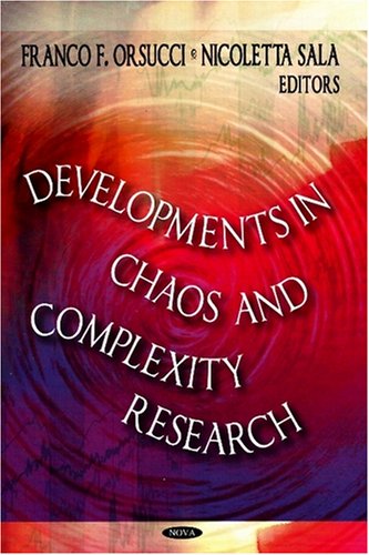 Developments in Chaos and Complexity Research,Used