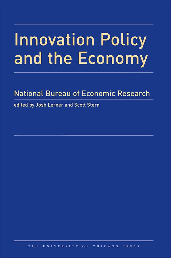 Innovation Policy And The Economy 2007: Volume 8 (Volume 8) (National Bureau Of Economic Research Innovation Policy And The Econ