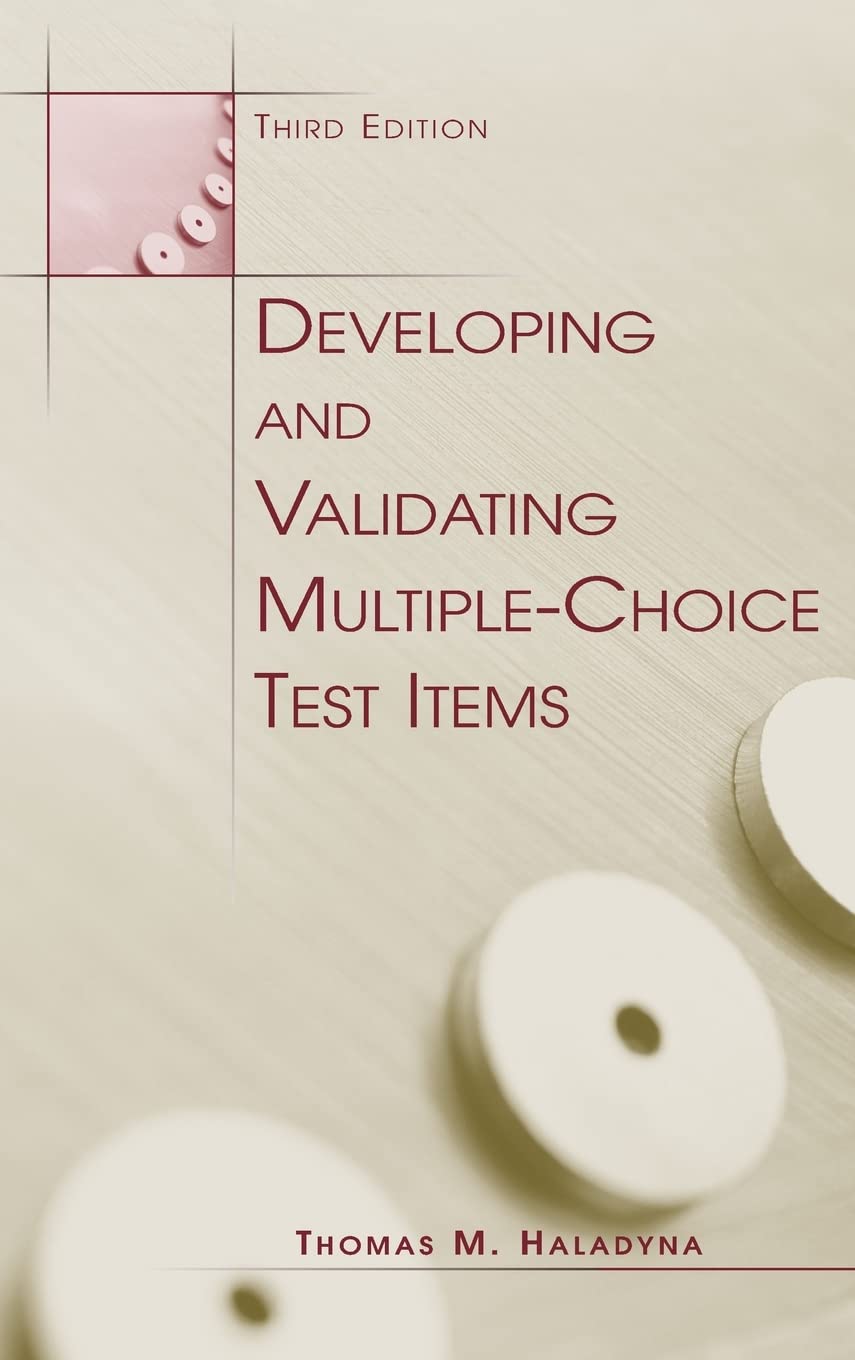 Developing And Validating Multiplechoice Test Items,Used