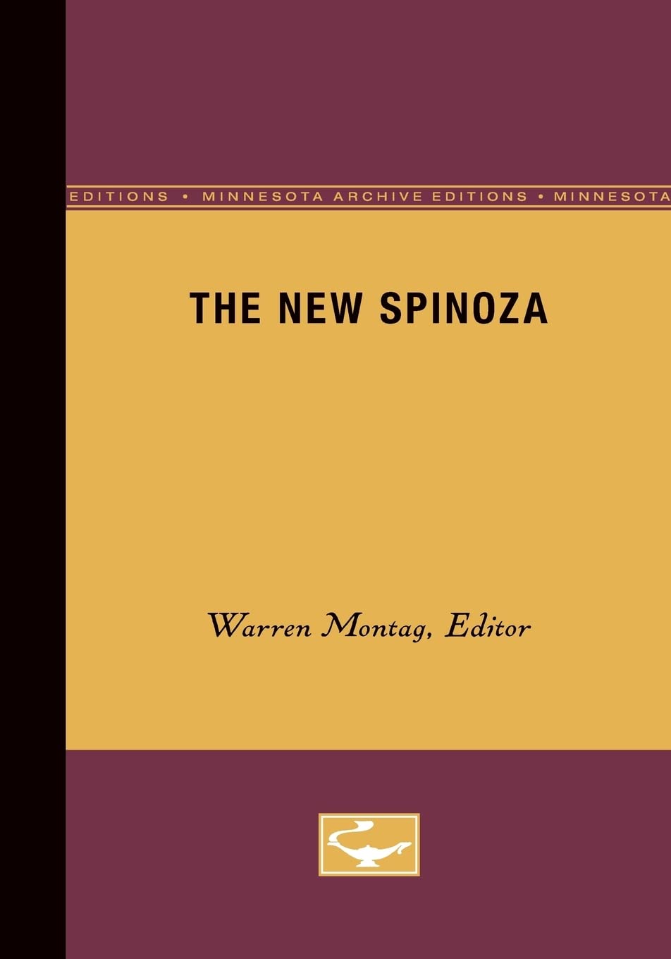 The New Spinoza (Volume 11) (Theory Out Of Bounds),Used